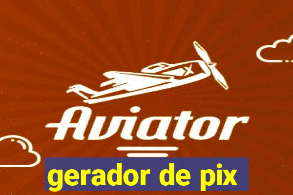 gerador de pix